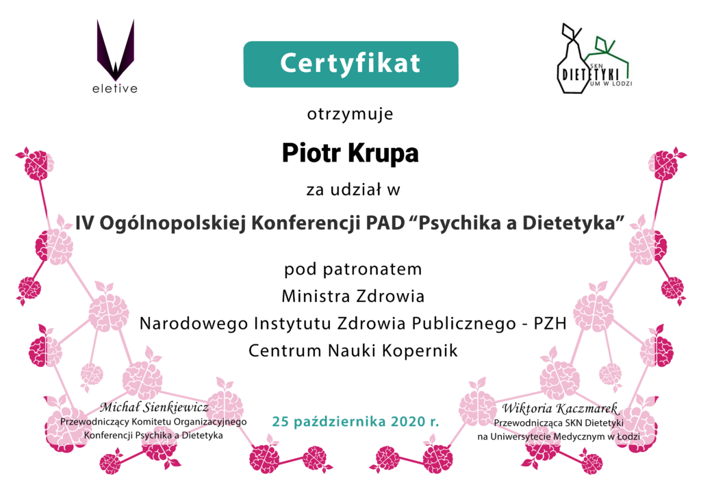 Certificate of Piotr Krupa, 4th National PAD Mind and Dietetics Conference, Medical University of Lodz, 25 October 2020